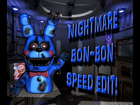 Download Nightmare Bon-Bon | Speed Edit!