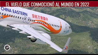 Cayendo en Picada a Casi la Velocidad del Sonido - China Eastern 5735 (Reconstrucción)