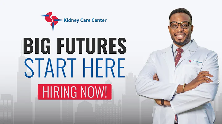 We’re Hiring Physicians | Kidney Care Center