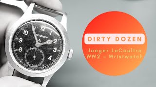 Jaeger LeCoultre - " Dirty Dozen " WWII Wristwatch - Quick Look