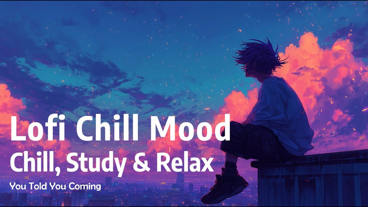Relaxing Lofi Music for Chilling & Study
