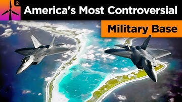 Why Diego Garcia Is America