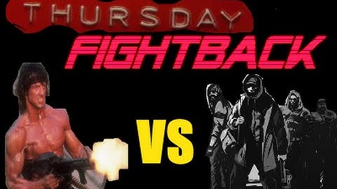 The Last Of Us Multiplayer (21 Downs + Comeback) Thursday Fightback