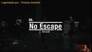 coldrain - No Escape (legendado PT-BR)