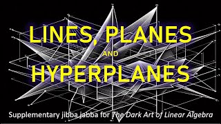 3. Lines, Planes, and Hyperplanes Guide
