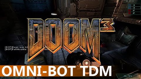 Doom 3 - MP vs Omni-Bot, TDM