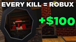 Operation One, But Every Kill = $100 Robux!