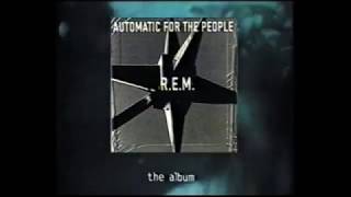 R.E.M. 1993-07 to 08 - WEA East/West Instore Video Compilation ('Automatic For The People' advert)