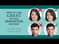 How To Look Great in Your Graduation Portrait - Top Ten Posing Tips and Cheats