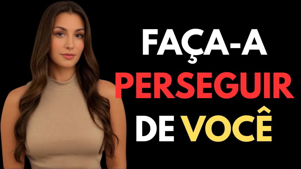 5 Truques Psicológicos para Fazer Qualquer Mulher Correr Atrás de Você | Psicologia Feminina