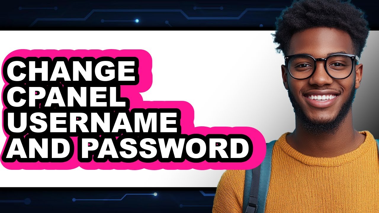 How to Change Cpanel Username and Password - Step by Step - YouTube