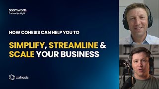 Teamwork - Cohesis Partner Spotlight