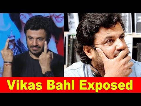Vikas Bahl Exposed In Sexual Harassment Offence