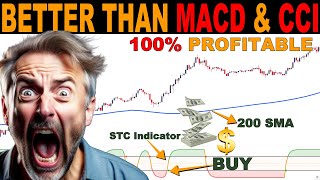 SIMPLE BUT VERY POWERFUL: The STC indicator   200 SMA trading strategy | Forex, Crypto, Stocks