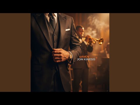 Jon Kinesis - Savoy
