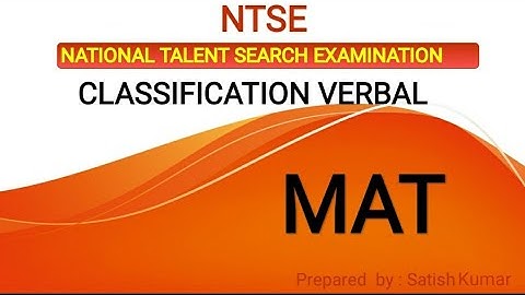 NTSE MAT - Classification | Verbal Reasoning | NTSE Stage 1&2 | Preparation, Tricks & Questions