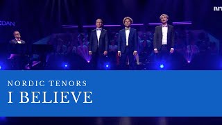 Nordic Tenors - I believe (2016) chords