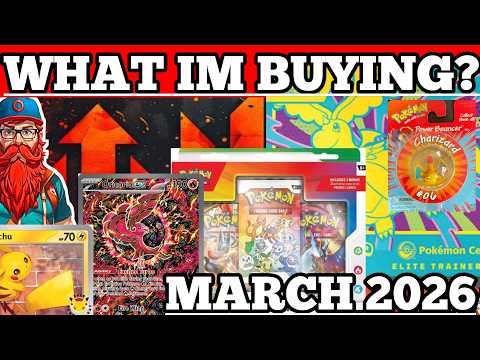 Thumbnail for POKEMON INVESTING MARCH 2026! Products & Cards IM Investing into This Month!