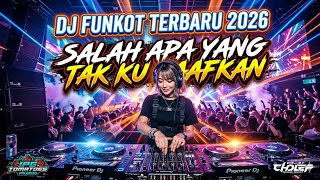 FUNKOT SALAH APA YANG TAK KU MAAFKAN [ IPANK ] VIRAL TIKTOK NEW 2026