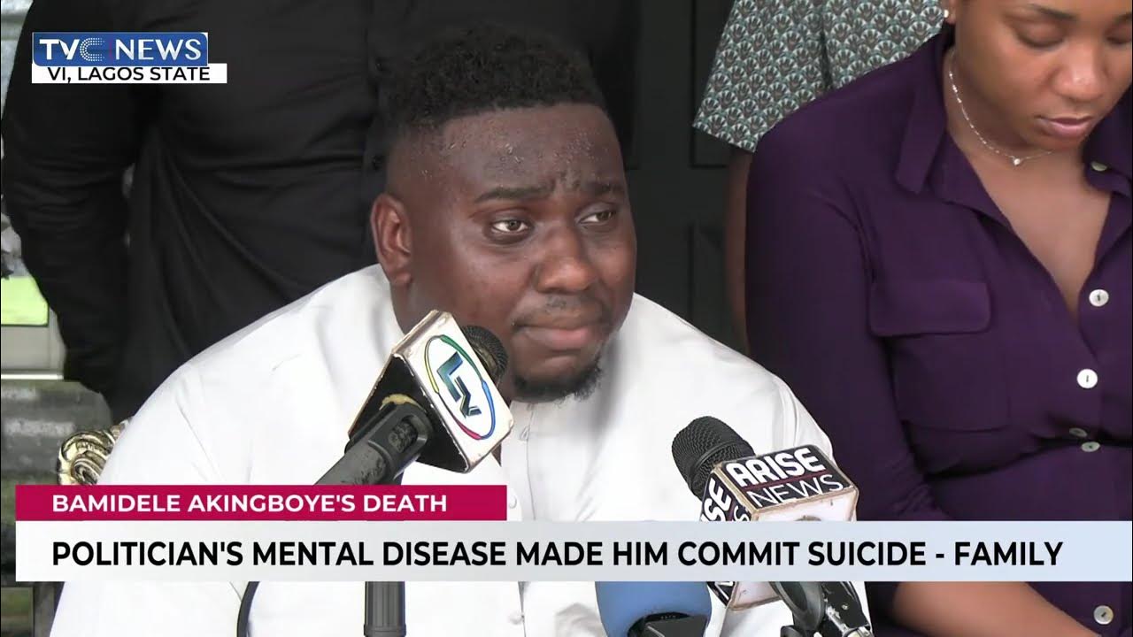 Bamidele Akingboye’s: Mental Diease Made Him Commit Suicide – Family
