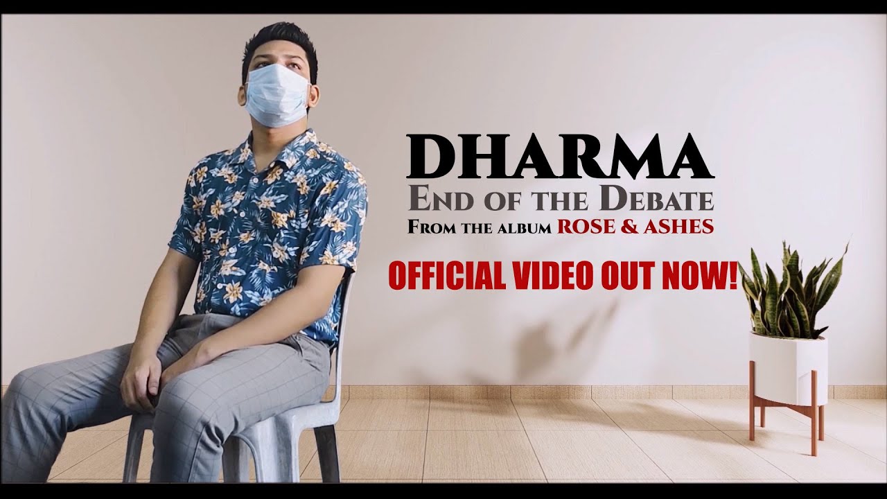 Partha P K - DHARMA "ধৰ্ম" (End of the Debate) | Assamese Rap 2020 | Official Video | Rose & Ashes
