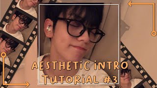 Aesthetic Intro Tutorial #3 on Alight Motion | yeobii tutorials
