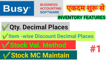Qty. Decimal Places in Busy| Item-wise Discount Decimal Places|Busy accounting software|Inventory #1