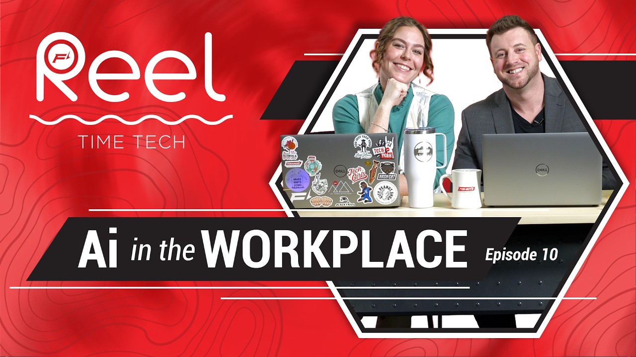 Reel Time Tech - Episode 10: AI on the Job! - YouTube