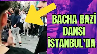''Bacha Bazi'' Dansı İstanbul'da Görüntülendi