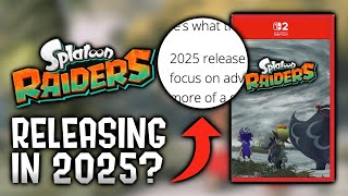 Is Splatoon Raiders REALLY Releasing in 2025...?