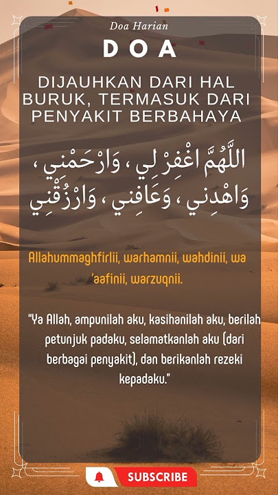 Doa dijauhkan dari hal buruk dan penyakit berbahaya