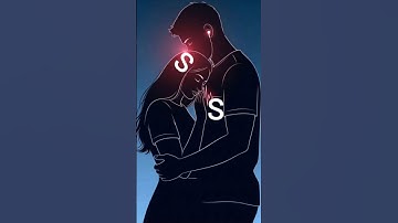 🥀 Cute Couples [S.S] Name love letter 💞🥀 S name status ❤️ #trending #youtubeshorts #shorts #viral