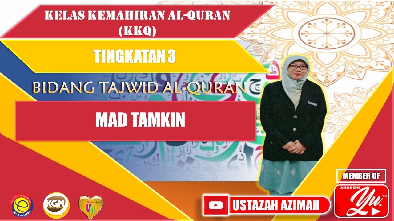 MAD TAMKIN   I  KKQ  I TINGKATAN 3  I  BIDANG TAJWID