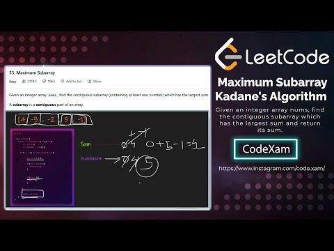 Kadane's Algorithm | Largest Sum Contiguous Subarray | BruteForce & Optimal |53 on LeetCode | Google