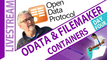 OData and FileMaker - Day 4 - Containers and Schema