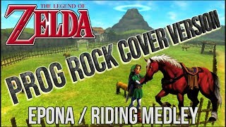 Epona's Wild Ride - Zelda Horse Theme Prog Rock Cover / Medley