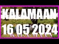 Kalamaan 16 may 2024