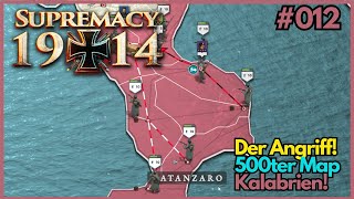 Der Angriff- 500ter Karte- Kalabrien- Supremacy 1914- 012- [deutsch/german]