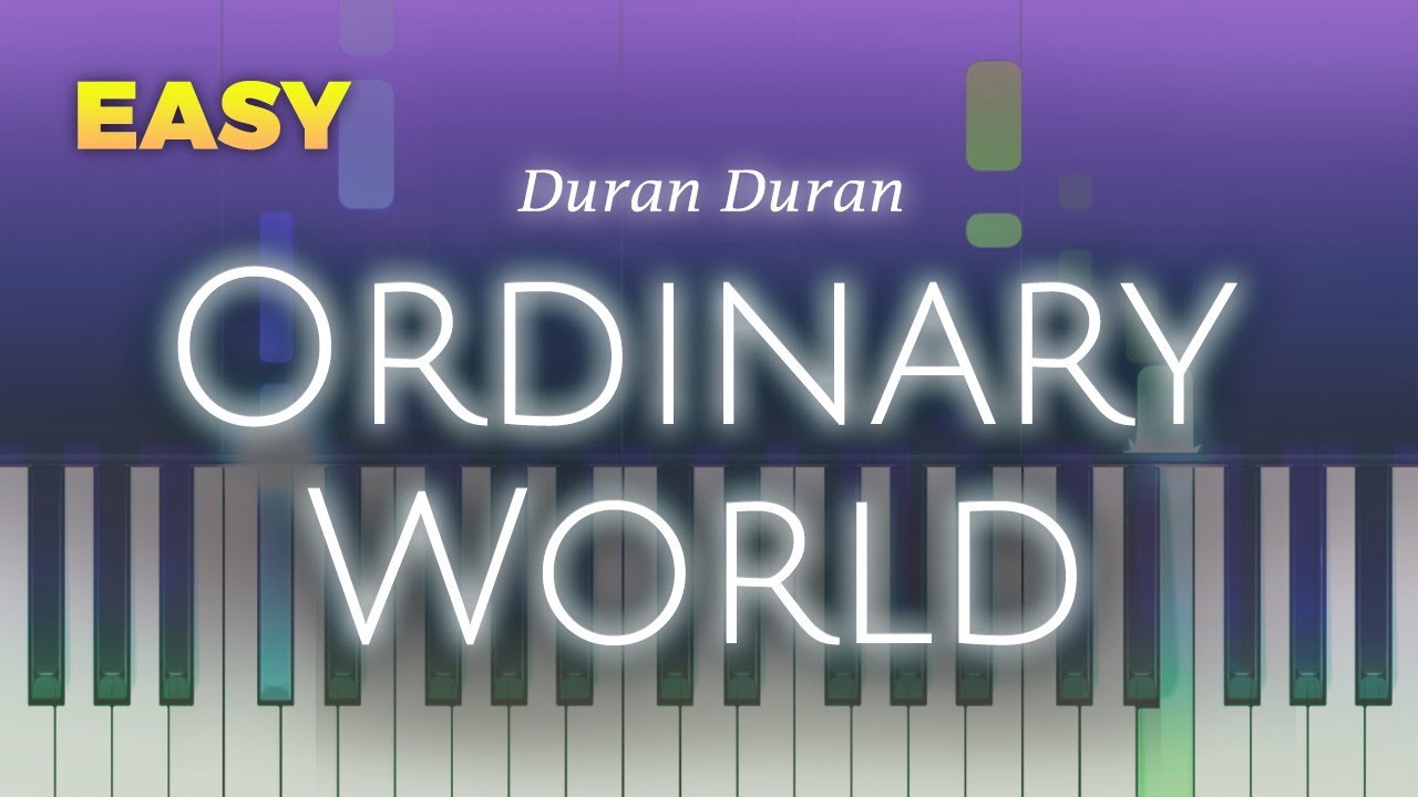 Duran Duran - Ordinary World - EASY Piano TUTORIAL by Piano Fun Play