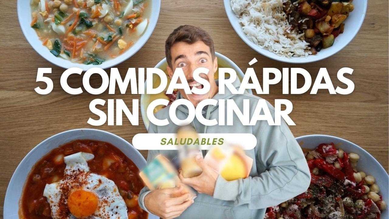 5 COMIDAS SALUDABLES EN 5 MINUTOS