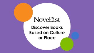 NoveList: Discover Books Based on Culture or Place