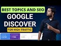 Best google discover topics and micro niche for high traffic