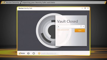 Norton Security   How to import your Identity Safe data