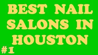 The 3 Best Nail Salons Open Late Houston | Call Us (832) - 460 - 0200