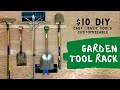 $10 DIY Garden Tool Storage