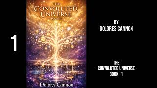 Convoluted Universe Book 1- Part 2 By Dolores Cannon / Spiritual Books