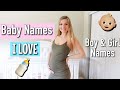 BABY NAMES I LOVE BUT WON’T BE USING!