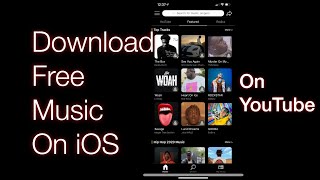 Download Free Music On To Your IOS Devices. 2020 screenshot 4