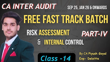 Free Fast Track Batch | Risk Assessment & Internal Control |CA Inter Audit | Sep 25/Jan 26 & Onwards