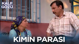 Kimin Parası - Kalp Gözü